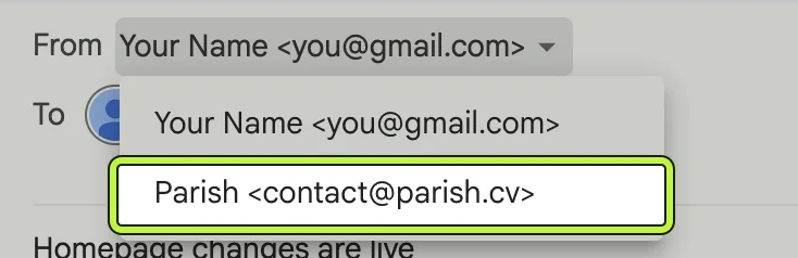 The From menu in a Gmail compose window listing a personal Gmail address and Parish at contact@parish.cv.